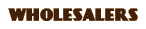 Wholesalers